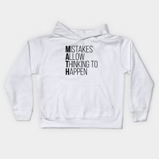 Mistakes Allow Thinking To Happen Funny Math Tee Shirts Kids Hoodie